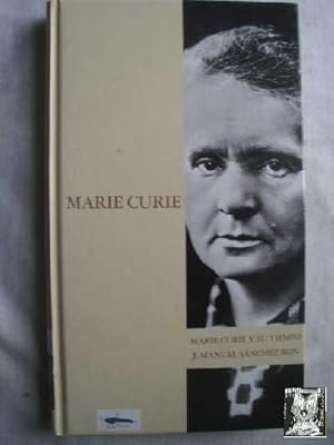 Imagen del vendedor de MARIE CURIE Y SU TIEMPO a la venta por Librera Maestro Gozalbo