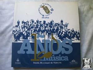 100 AÑOS DE MÚSICA. BANDA MUNICIPAL DE VALENCIA