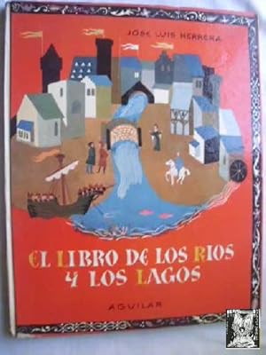 EL LIBRO DE LOS RÍOS Y LOS LAGOS