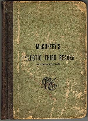 McGUFFEY'S ECLECTIC THIRD READER - REVISED EDITION