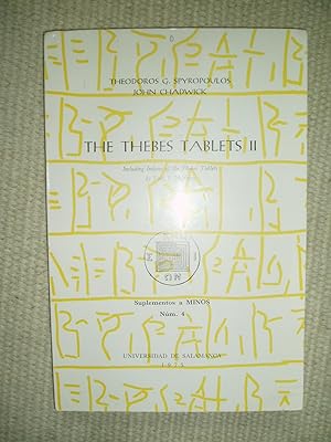 The Thebes Tablets II : Including Indexes of the Thebes Tablets by José L. Melena