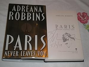 Immagine del venditore per Paris Never Leaves You: Signed venduto da SkylarkerBooks