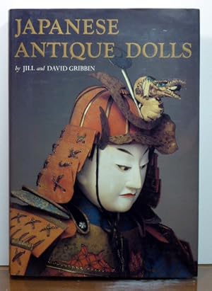 Seller image for JAPANESE ANTIQUE DOLLS for sale by RON RAMSWICK BOOKS, IOBA