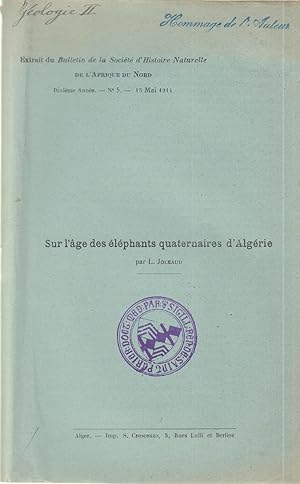 Sur l'âge des éléphants quaternaires d'Algérie