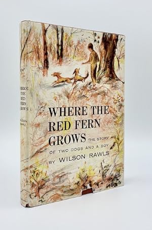 where the red fern grows and related readings wilson rawls where the red fern grows and related readings wilson rawls