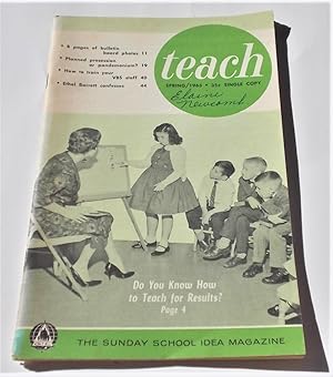 Seller image for Teach (Spring 1963): The Sunday School Idea Magazine for sale by Bloomsbury Books