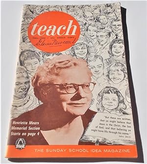 Seller image for Teach (Fall 1963): The Sunday School Idea Magazine for sale by Bloomsbury Books