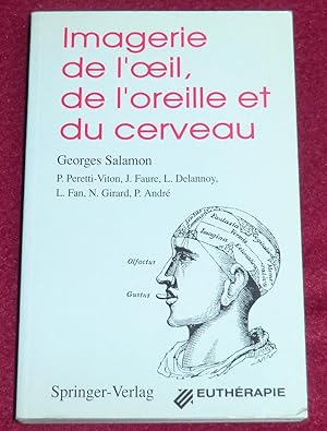 Seller image for IMAGERIE DE L'OEIL, DE L'OREILLE ET DU CERVEAU for sale by LE BOUQUINISTE