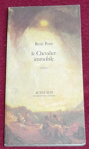 Image du vendeur pour LE CHEVALIER IMMOBILE - Roman mis en vente par LE BOUQUINISTE