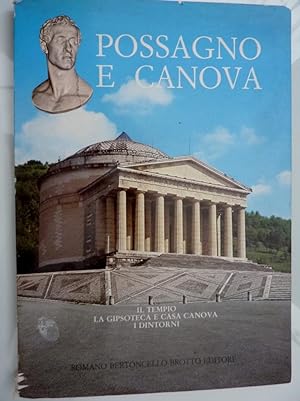 Bild des Verkufers fr POSSAGNO E CANOVA Il Tempio, La Gipsoteca e Casa Canova, I Dintorni" zum Verkauf von Historia, Regnum et Nobilia