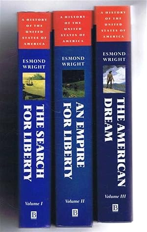 A History of the United States of America, 3 Volumes: The Search For Liberty, From Origins to Ind...