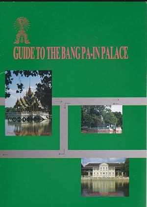 Bild des Verkufers fr Guide to the Bang Pa-in Palace zum Verkauf von Versandantiquariat Karin Dykes