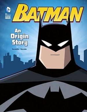 Imagen del vendedor de Batman: An Origin Story (Paperback) a la venta por Grand Eagle Retail