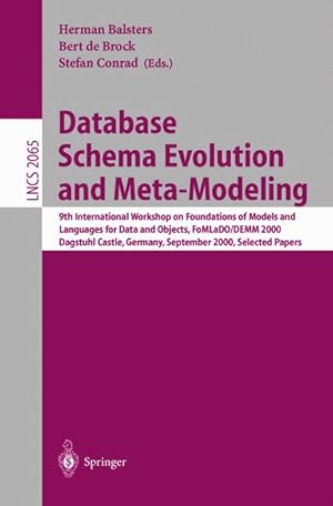 Database Schema Evolution and Meta-Modeling: 9th International Workshop on Foundations of Models ...