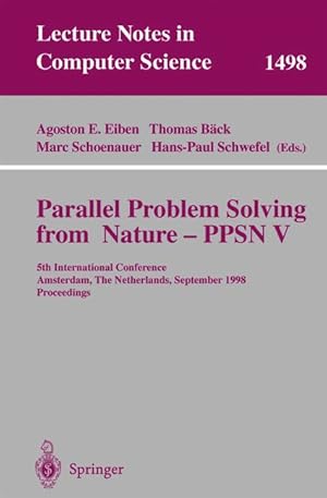 Immagine del venditore per Parallel Problem Solving from Nature - PPSN V: 5th International Conference, Amsterdam, The Netherlands, September 27-30, 1998, Proceedings (Lecture Notes in Computer Science) venduto da getbooks GmbH