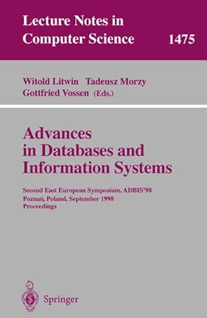 Advances in Databases and Information Systems: Second East European Symposium, ADBIS '98, Poznan,...