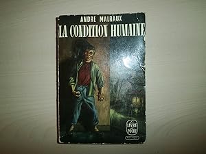 Seller image for LA CONDITION HUMAINE for sale by Le temps retrouv