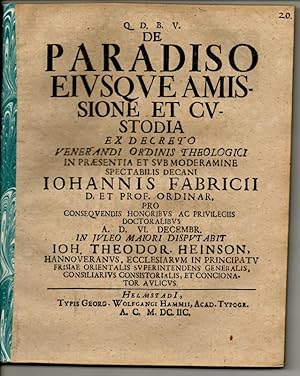 Theologische Dissertation. De Paradiso Eiusque Amissione Et Custodia.