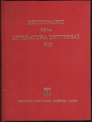 Diccionario de la Literatura Universal (tomos 2 y 3)