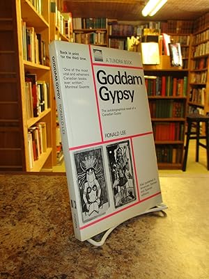 Goddam Gypsy: The Autobiographical Novel of a Canadian Gypsy