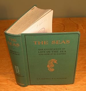 THE SEAS our knowledge of life in the sea and how it is gained