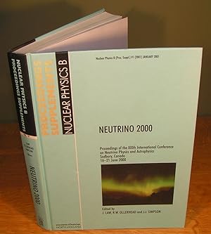NEUTRINO 2000 proceedings of the XIXthe international conference on neutrino physics and astrophy...