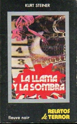 Imagen del vendedor de LA LLAMA Y LA SOMBRA. a la venta por angeles sancha libros