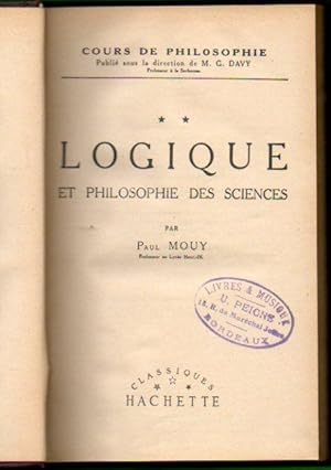 Imagen del vendedor de LOGIQUE ET PHILOSOPHIE DES SCIENCES ( Vol. 2 du Cours de Filosophie publi sous la direction de M G. Davy). a la venta por angeles sancha libros