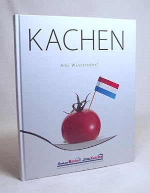 Seller image for Kachen / Bibi Wintersdorf for sale by Versandantiquariat Buchegger