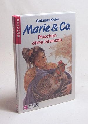Seller image for Marie & Co. : Bd. 5. Pfuschen ohne Grenzen / Gabriele Kiefer for sale by Versandantiquariat Buchegger