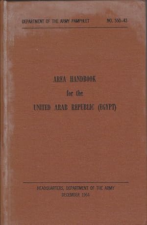 Area Handbook for the United Arab Republic (Egypt).