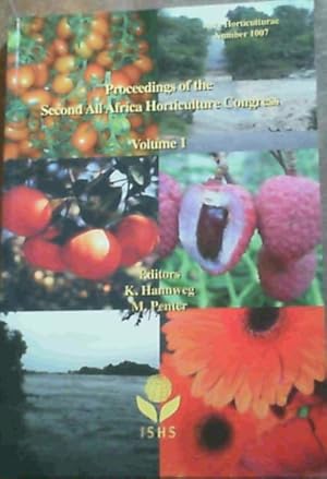Proceedings of the Second All Africa Horticulture Congress, Skukuza, Kruger National Park, South ...