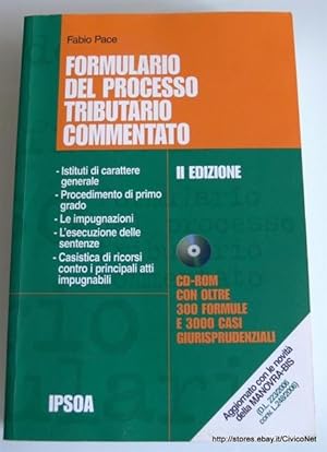 FORMULARIO DEL PROCESSO TRIBUTARIO COMMENTATO + CD-ROM