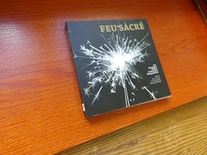 Bild des Verkufers fr Ausstellungskatalog "Feu sacr" zum Verkauf von suspiratio - online bcherstube