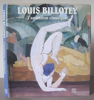 Bild des Verkufers fr Billotey: L'ambition classique. zum Verkauf von David Strauss