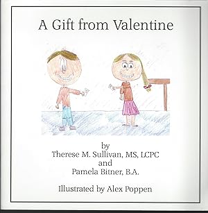 Image du vendeur pour A Gift From Valentine [Paperback] by Sullivan, MS LCPC Therese M. mis en vente par MyLibraryMarket