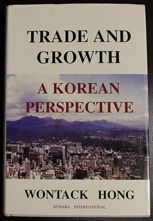 Bild des Verkufers fr Trade and growth: A Korean perspective zum Verkauf von GuthrieBooks