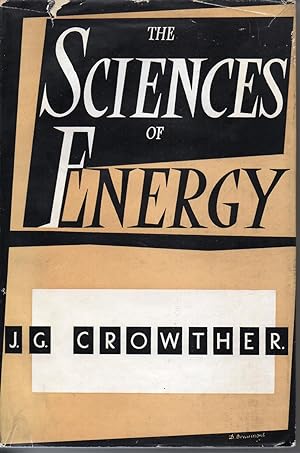 Seller image for The Sciences Of Energy for sale by Save The Last Book For Me (IOBA Member)
