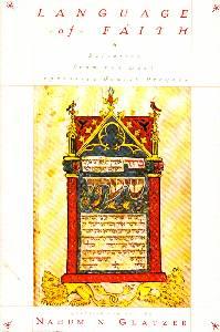 Seller image for Language of Faith. A Selection from the Most Expressive Jewish Prayers. Original text & New English Verse Translation. Gatherd and Edited by Nahim N. Glatzer. for sale by Antiquariat Jenischek