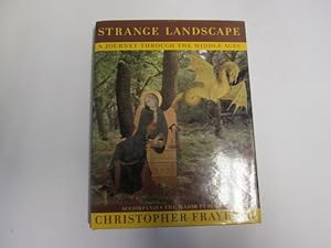 Imagen del vendedor de Strange landscape: a journey through the Middle Ages a la venta por Goldstone Rare Books