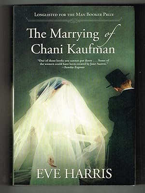 Imagen del vendedor de The Marrying of Chani Kaufman a la venta por Ray Dertz