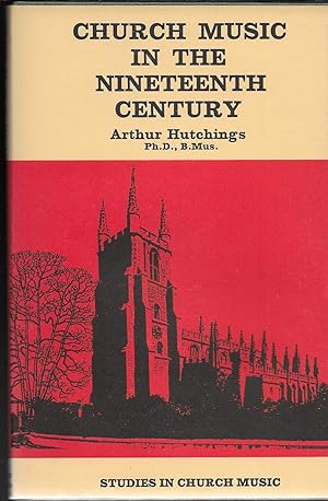 Church Music in the Nineteenth Century
