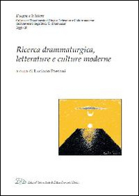 Bild des Verkufers fr Ricerca drammaturgica, letterature e culture moderne zum Verkauf von Libro Co. Italia Srl