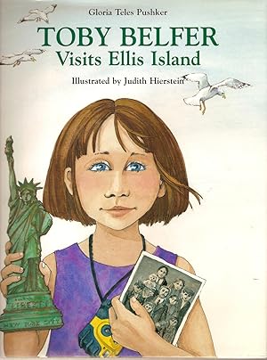 Imagen del vendedor de Toby Belfer Visits Ellis Island (Toby Belfer Series) a la venta por Beverly Loveless
