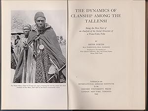 Dynamics of Clanship Aming the Tallensi, The: Being the First Part of an Analysis of the Social S...