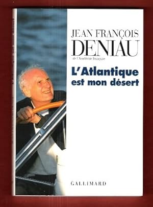 L'Atlantique Est Mon Désert