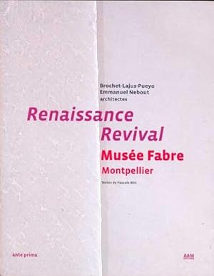 Renaissance Revival Musée Fabre Montpellier