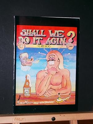 Imagen del vendedor de Shall We Do It Agin? Comix a la venta por Tree Frog Fine Books and Graphic Arts