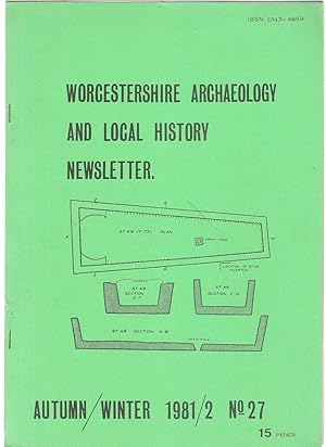Immagine del venditore per Worcestershire Archaeology and Local History Newsletter No.27 Autumn/Winter 1981/2 venduto da Anvil Books