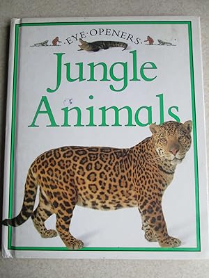 Jungle Animals (Eye Openers)